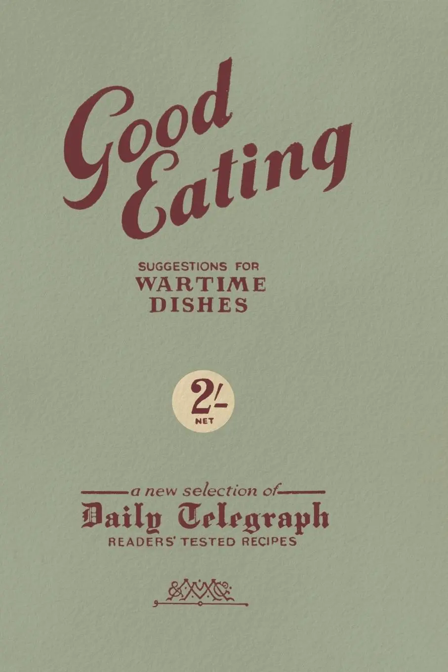 Cover: 9781447273813 | Good Eating | Telegraph Group Limited | Taschenbuch | Englisch | 2014