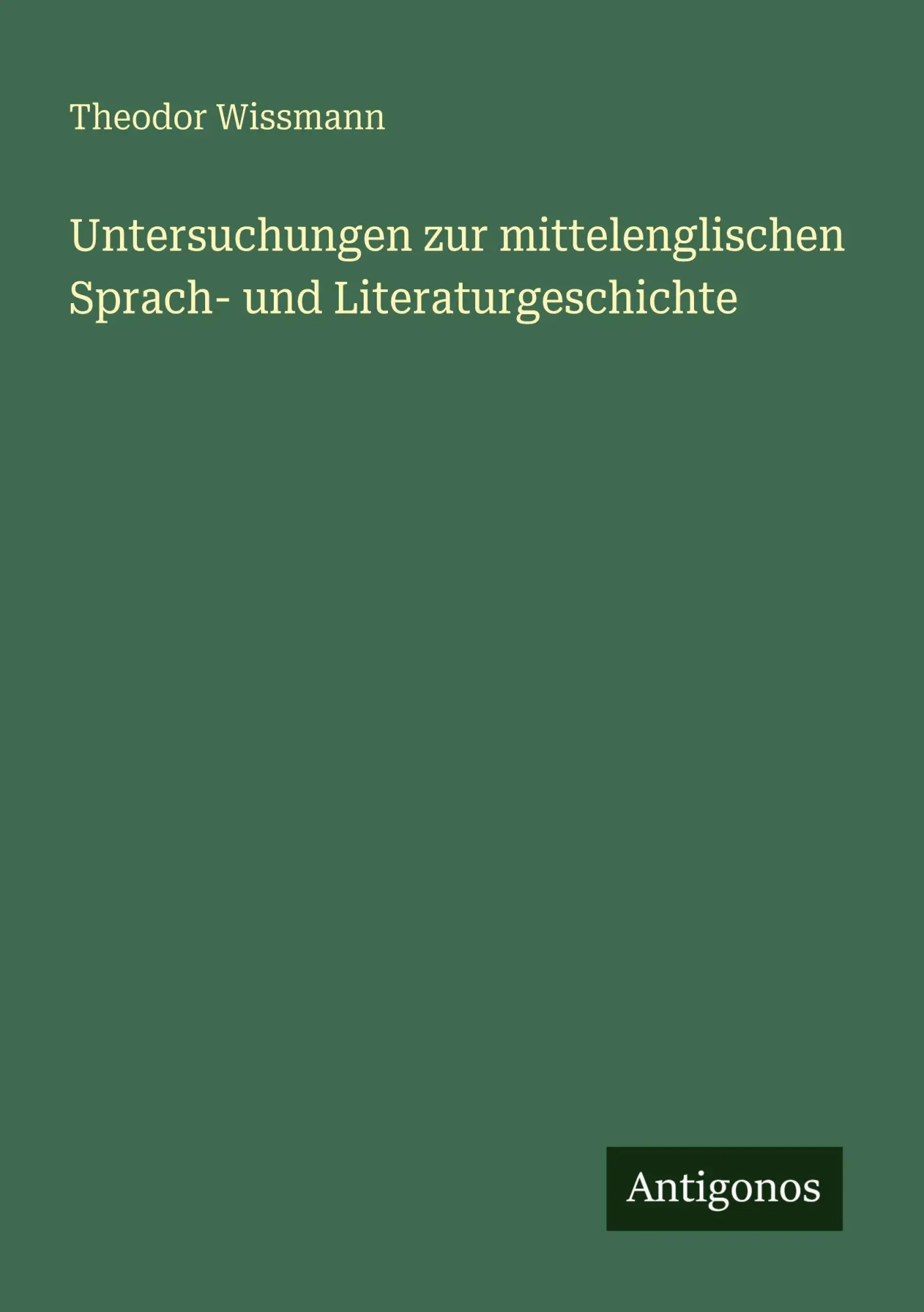 Untersuchungen zur mittelenglischen Sprach- und Literaturgeschichte