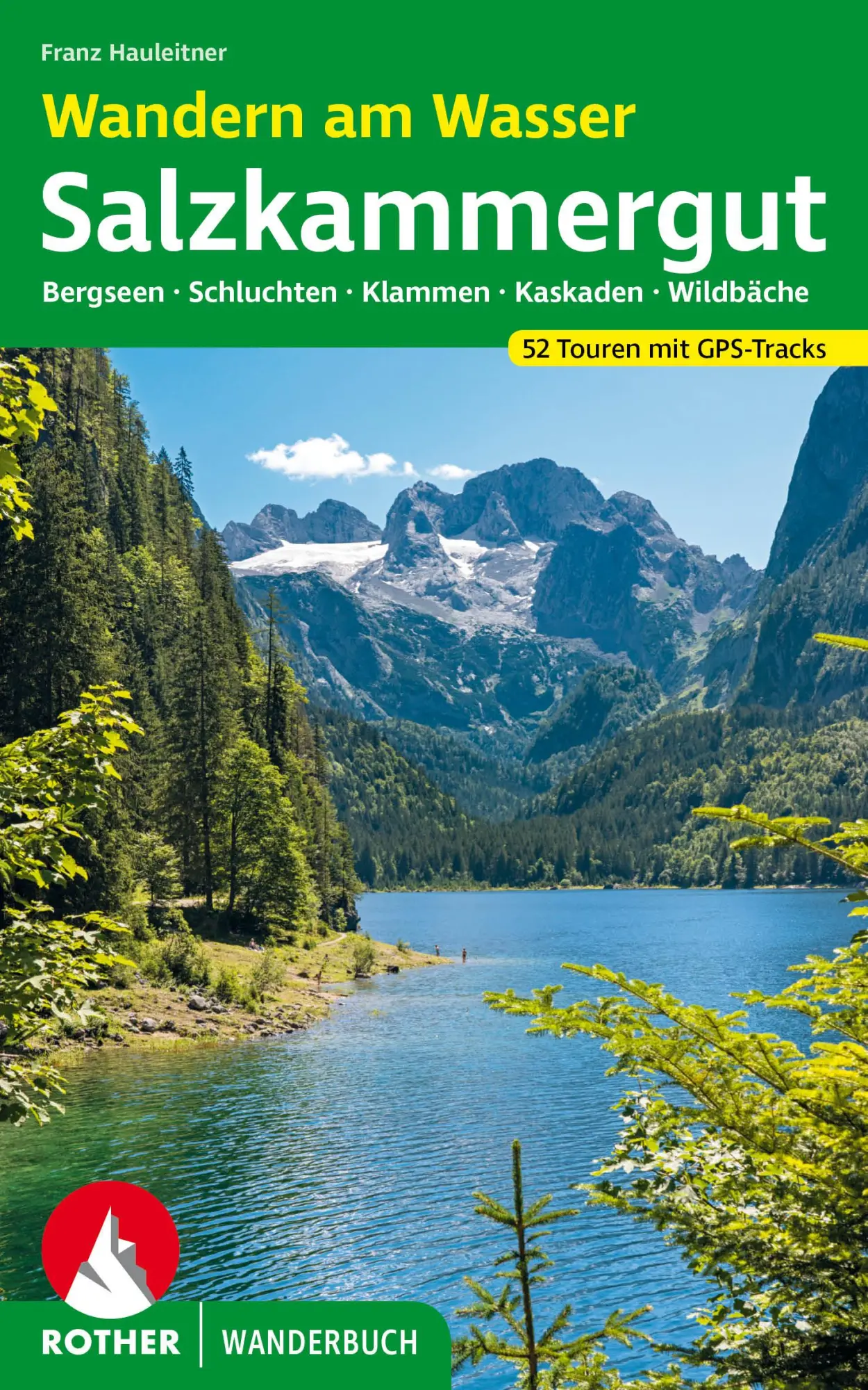 Cover: 9783763333813 | Wandern am Wasser Salzkammergut | Franz Hauleitner | Taschenbuch