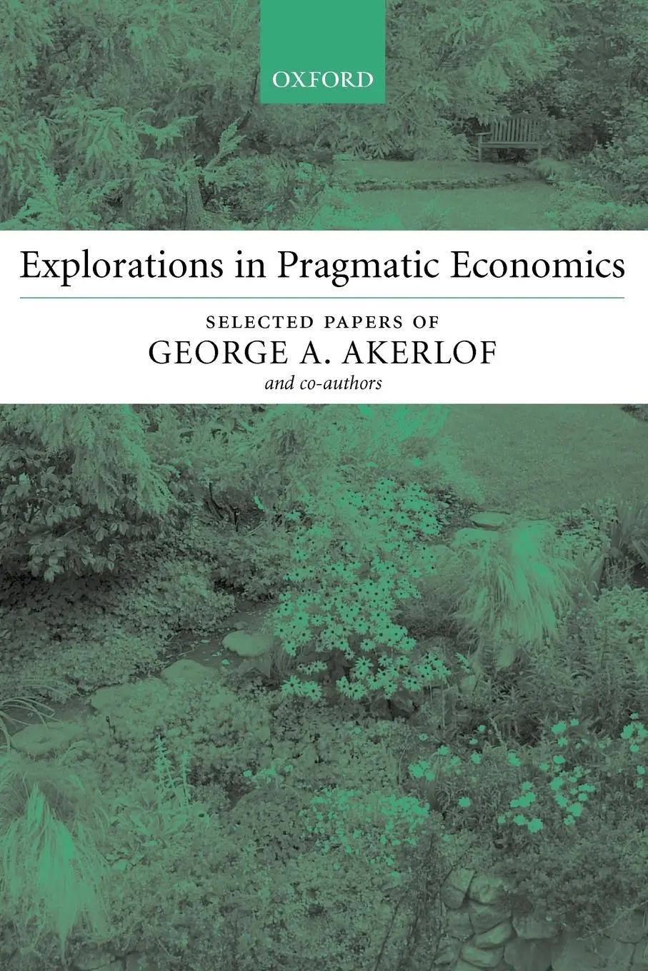 Cover: 9780199253913 | Explorations in Pragmatic Economics | George A. Akerlof | Taschenbuch