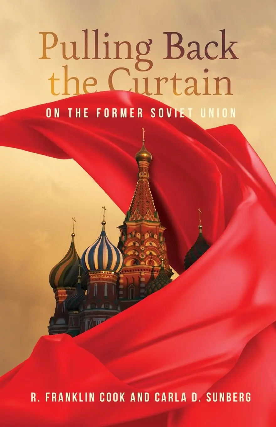 Cover: 9780834143913 | Pulling Back the Curtain on the Former Soviet Union | Sunberg (u. a.)