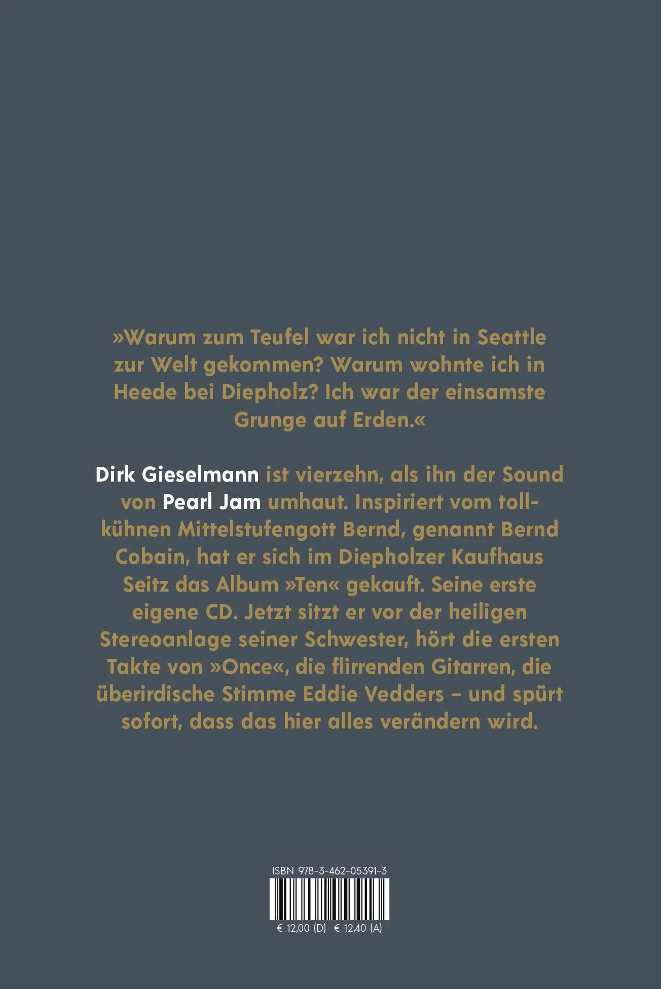 Rückseite: 9783462053913 | Dirk Gieselmann über Pearl Jam oder Du sollst keine gute Laune haben