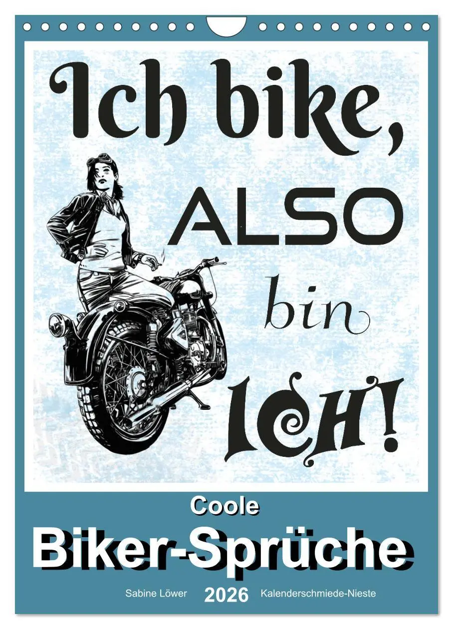 Cover: 9783516363913 | Coole Biker-Sprüche (Wandkalender 2026 DIN A4 hoch), CALVENDO...