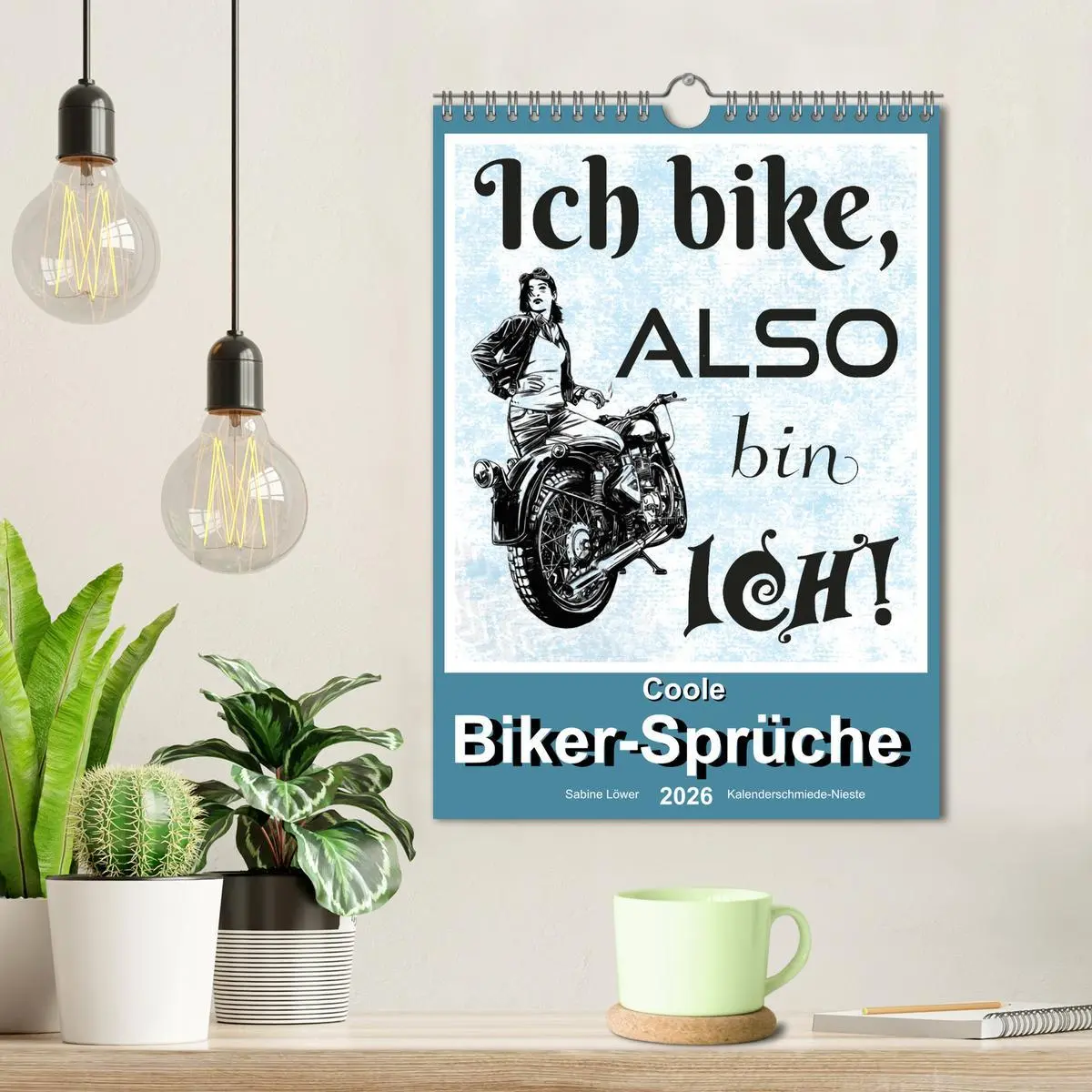 Bild: 9783516363913 | Coole Biker-Sprüche (Wandkalender 2026 DIN A4 hoch), CALVENDO...