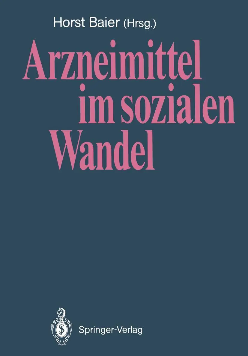 Cover: 9783540193913 | Arzneimittel im sozialen Wandel | Horst Baier | Taschenbuch | ix