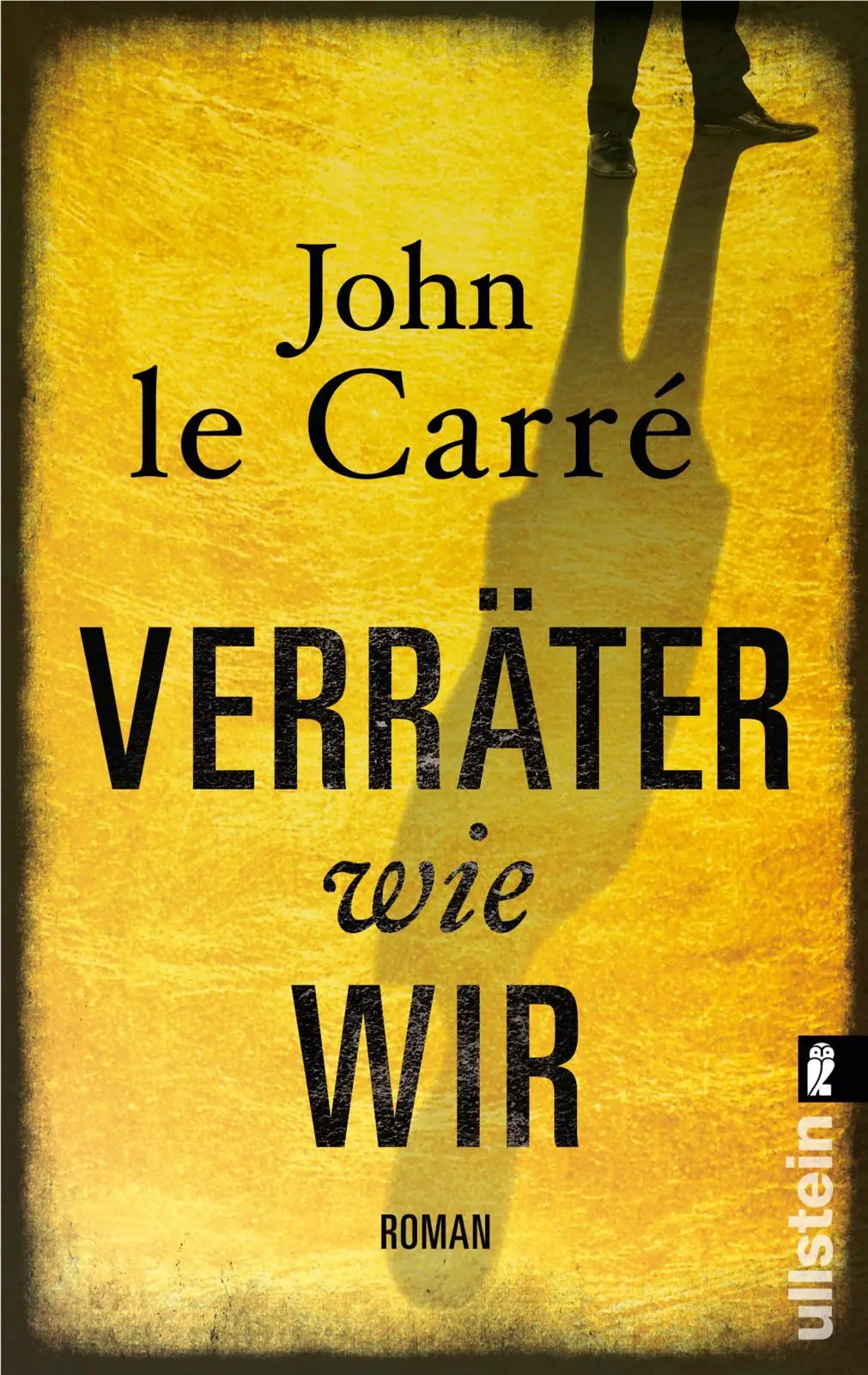 Cover: 9783548283913 | Verräter wie wir | John Le Carré | Taschenbuch | 416 S. | Deutsch