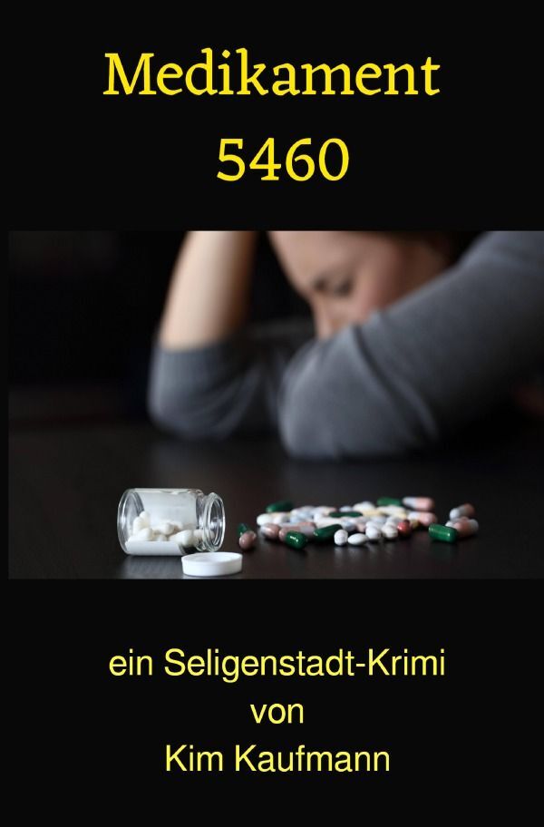 Cover: 9783758473913 | Medikament 5460 | Kim Kaufmann | Taschenbuch | 424 S. | Deutsch | 2024
