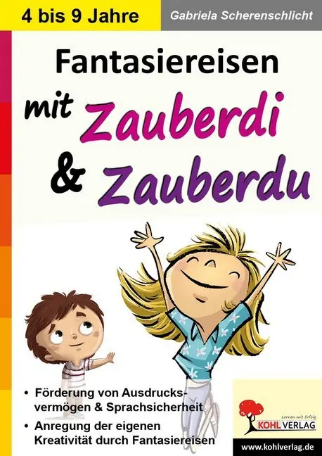 Cover: 9783960403913 | Fantasiereisen mit Zauberdi und Zauberdu | Gabriela Scherenschlicht