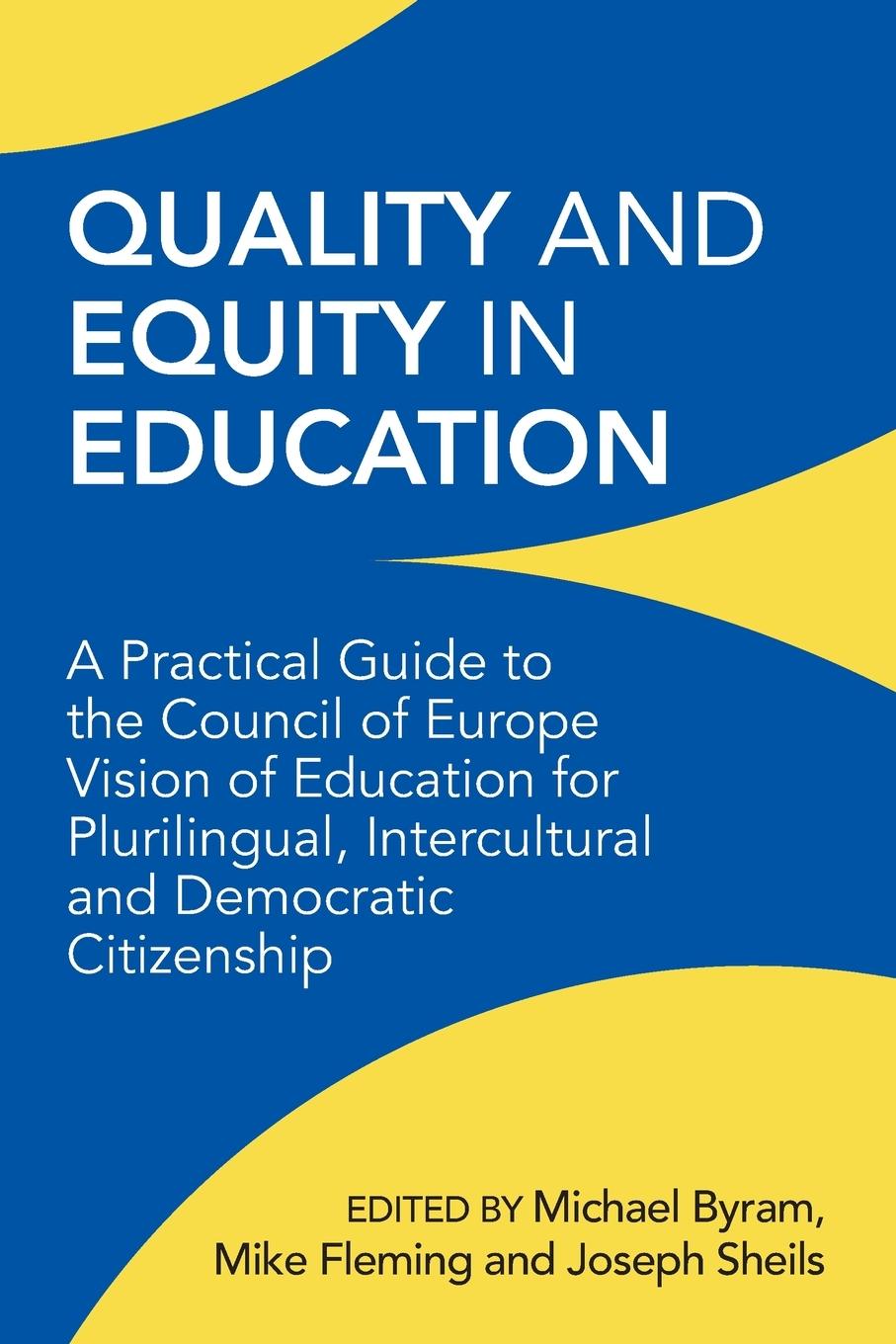 Cover: 9781800414013 | Quality and Equity in Education | Michael Byram (u. a.) | Taschenbuch