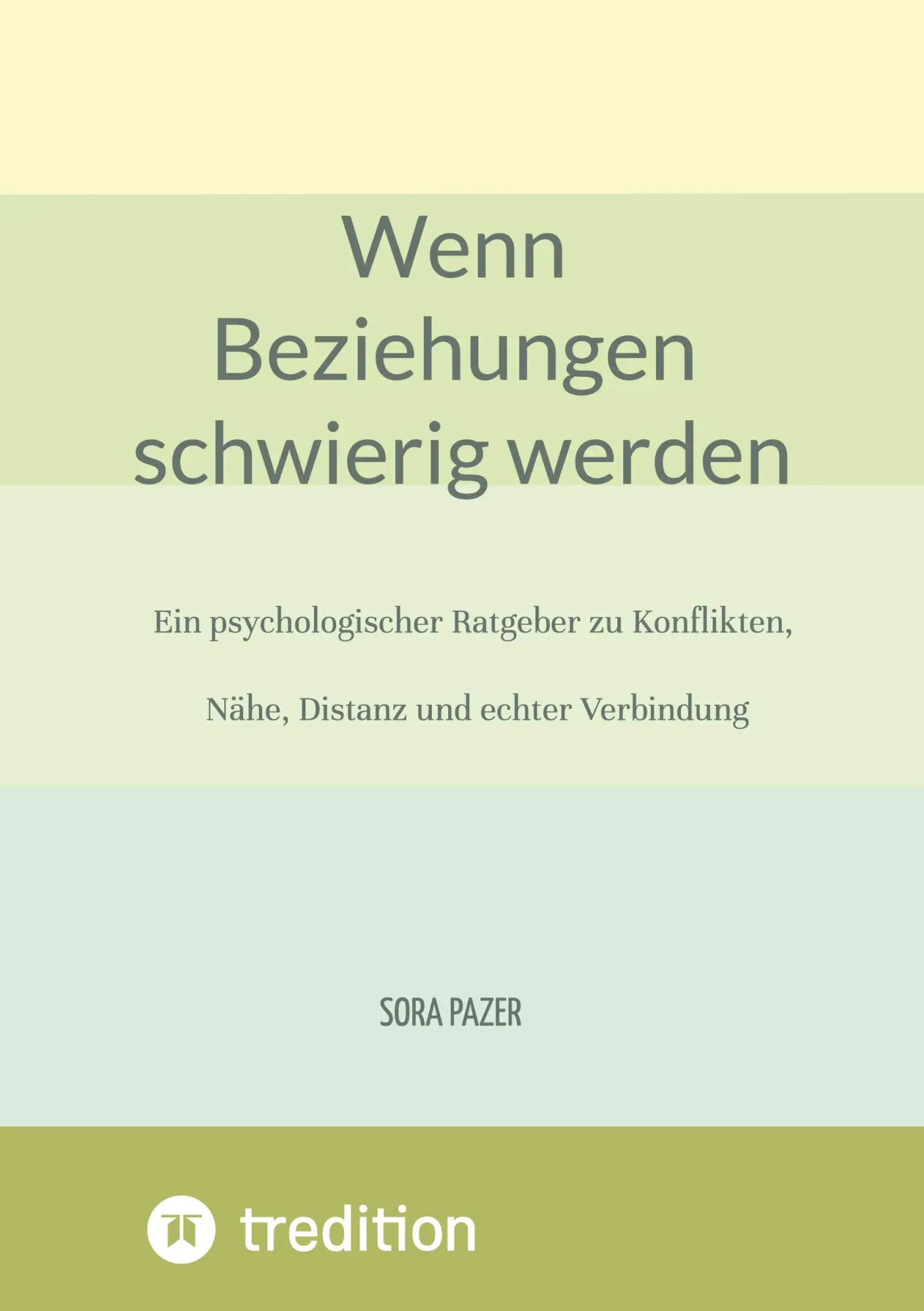 Cover: 9783384804013 | Wenn Beziehungen schwierig werden | Sora Pazer | Taschenbuch | 80 S.