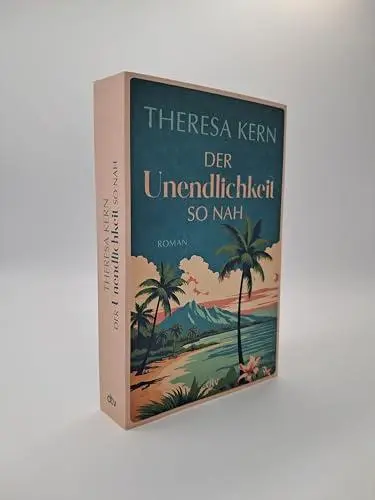 Bild: 9783423264013 | Der Unendlichkeit so nah | Roman | Theresa Kern | Taschenbuch | 448 S.