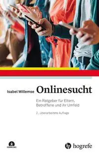Cover: 9783456864013 | Onlinesucht | Ein Ratgeber für Eltern, Betroffene und ihr Umfeld