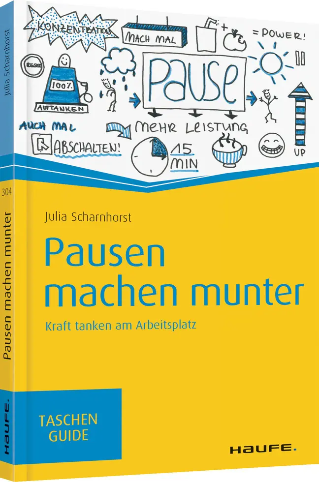 Cover: 9783648094013 | Pausen machen munter | Kraft tanken am Arbeitsplatz | Scharnhorst