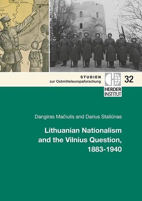Cover: 9783879694013 | Lithuanian Nationalism and the Vilnius Question, 1883-1940 | Buch