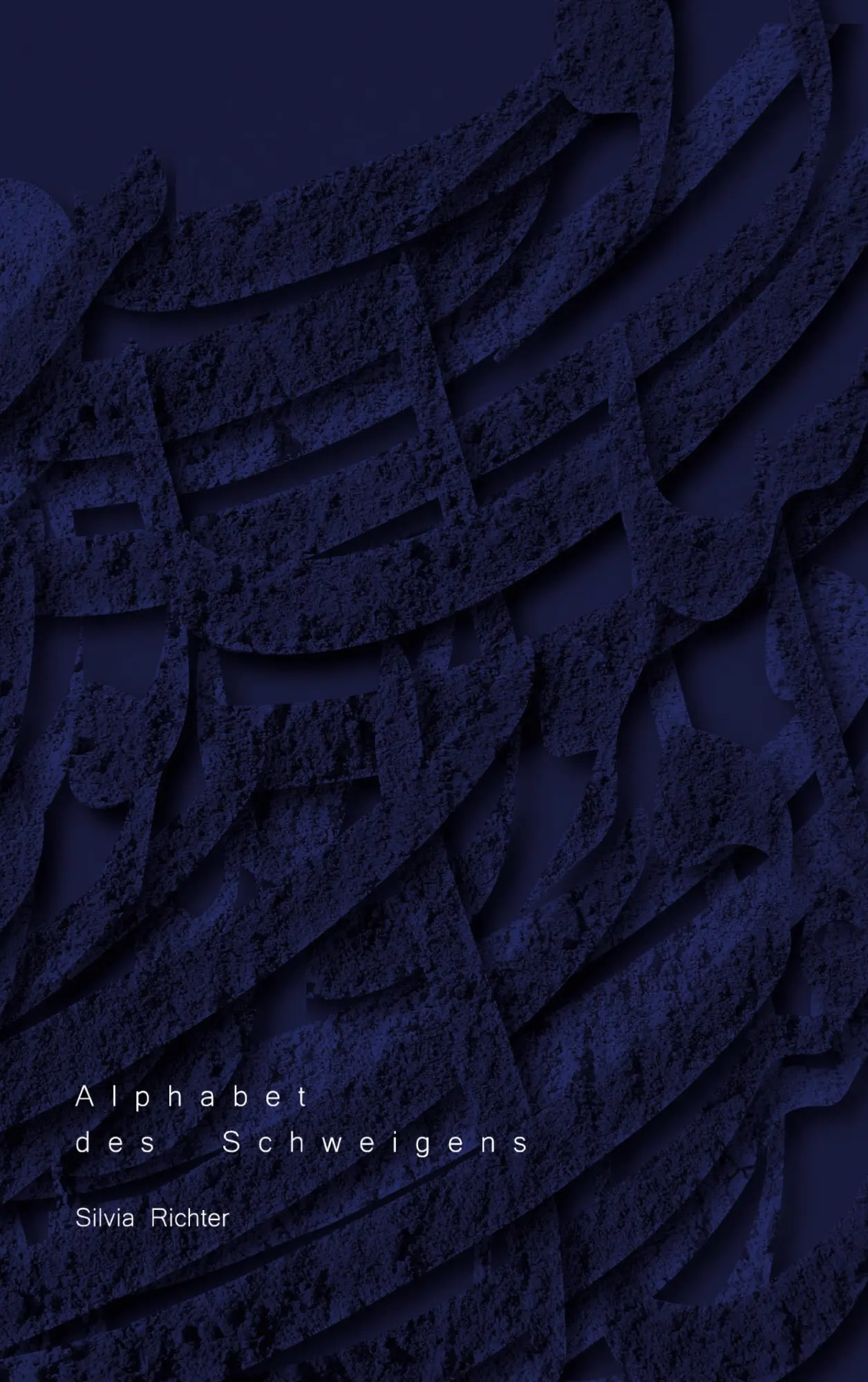 Cover: 9783947764013 | Alphabet des Schweigens | Silvia Richter | Taschenbuch | Paperback