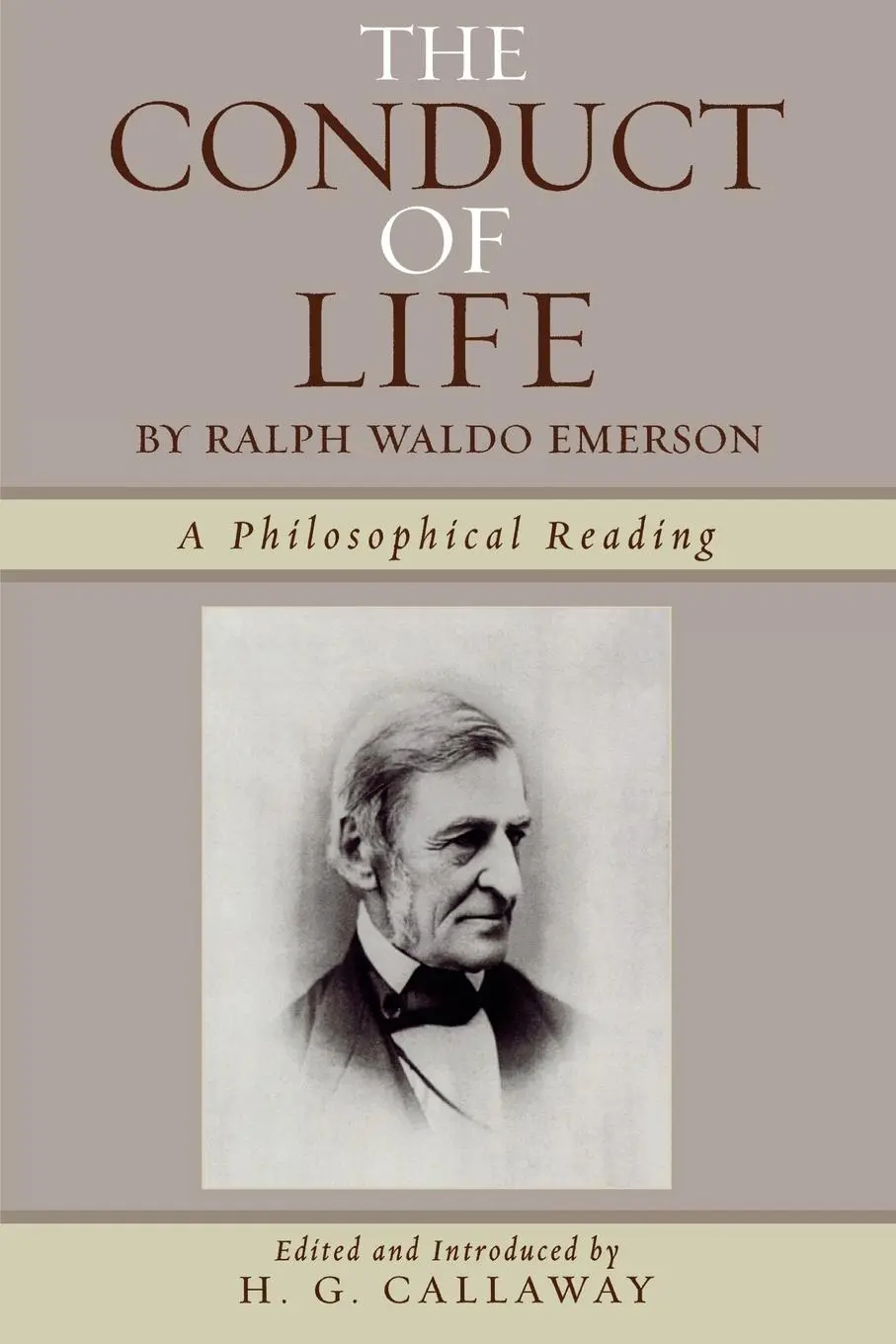 Cover: 9780761834113 | Conduct of Life | By Ralph Waldo Emerson | H. G. Callaway | Buch