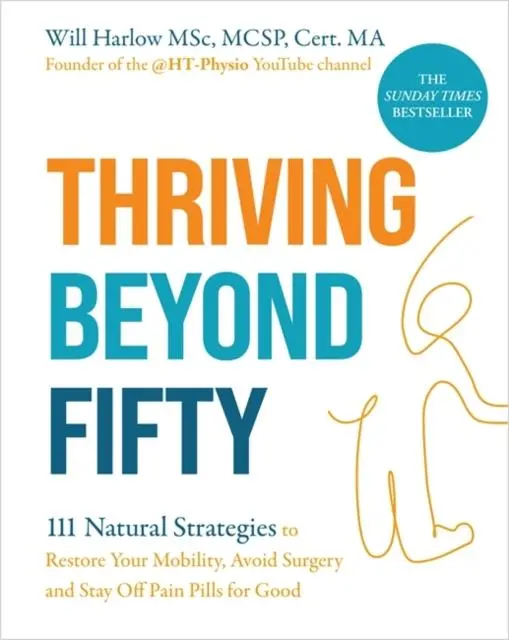 Cover: 9781837824113 | Thriving Beyond Fifty (Expanded Edition) | Will Harlow | Taschenbuch