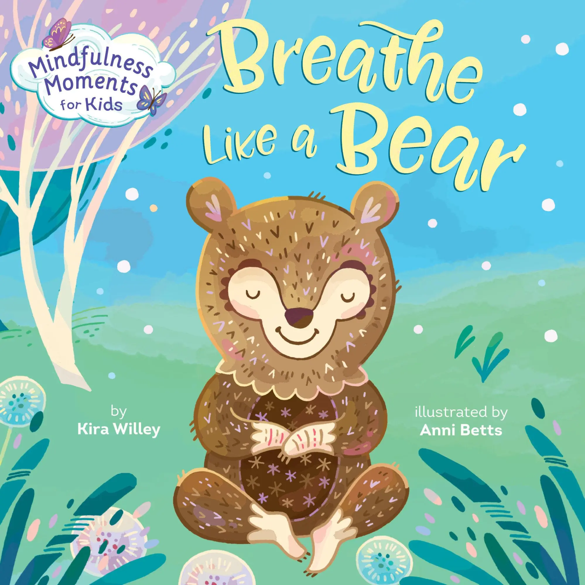 Cover: 9781984894113 | Mindfulness Moments for Kids: Breathe Like a Bear | Kira Willey | Buch