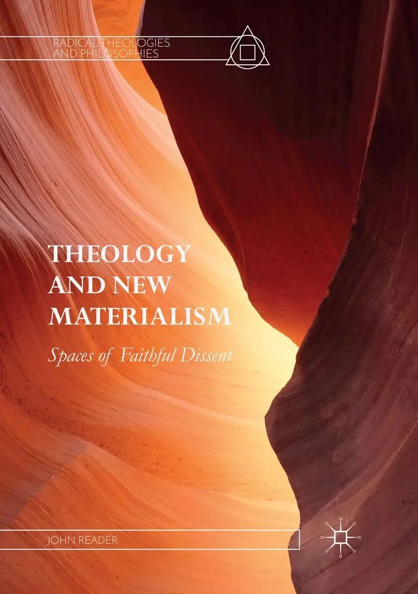 Cover: 9783319854113 | Theology and New Materialism | Spaces of Faithful Dissent | Reader