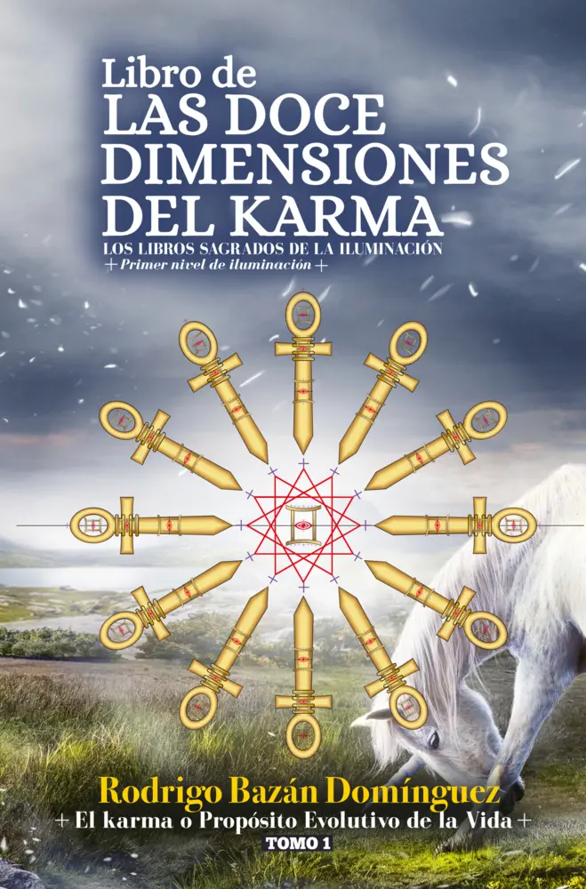 Cover: 9789403784113 | Libro de las Doce Dimensiones del Karma | Rodrigo Bazán Domínguez