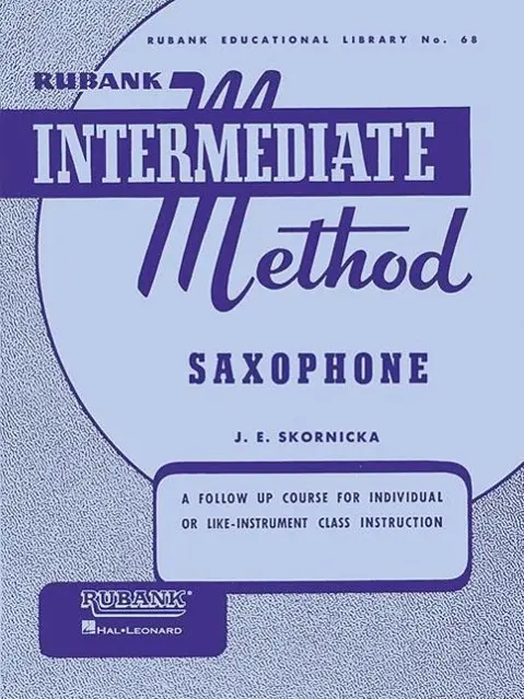 Cover: 9781423444213 | Rubank Intermediate Method: Saxophone | Joseph E Skornicka | Broschüre