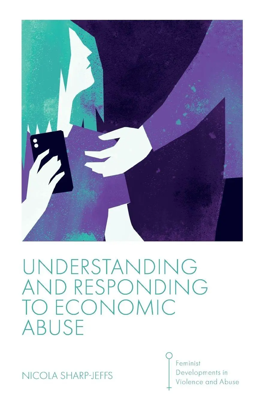 Cover: 9781801174213 | Understanding and Responding to Economic Abuse | Nicola Sharp-Jeffs