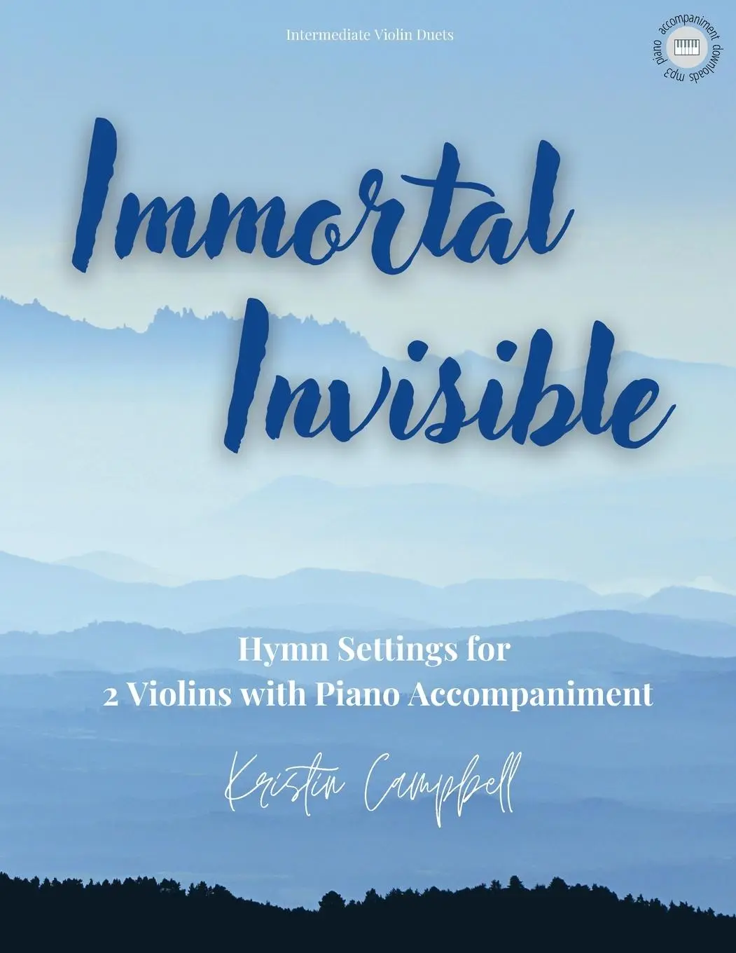 Cover: 9781959514213 | Immortal, Invisible | Kristin Campbell | Taschenbuch | Englisch | 2024