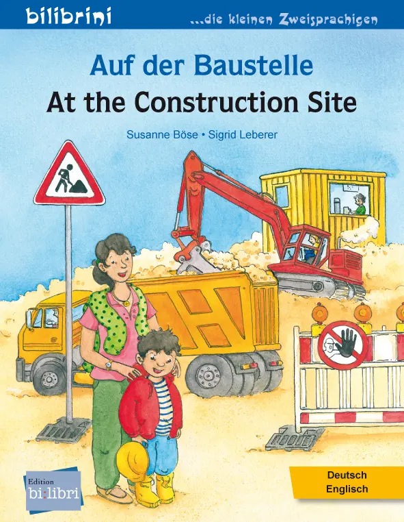 Cover: 9783695054213 | Auf der Baustelle (Deutsch-Englisch) | Zweisprachiges Kinderbuch
