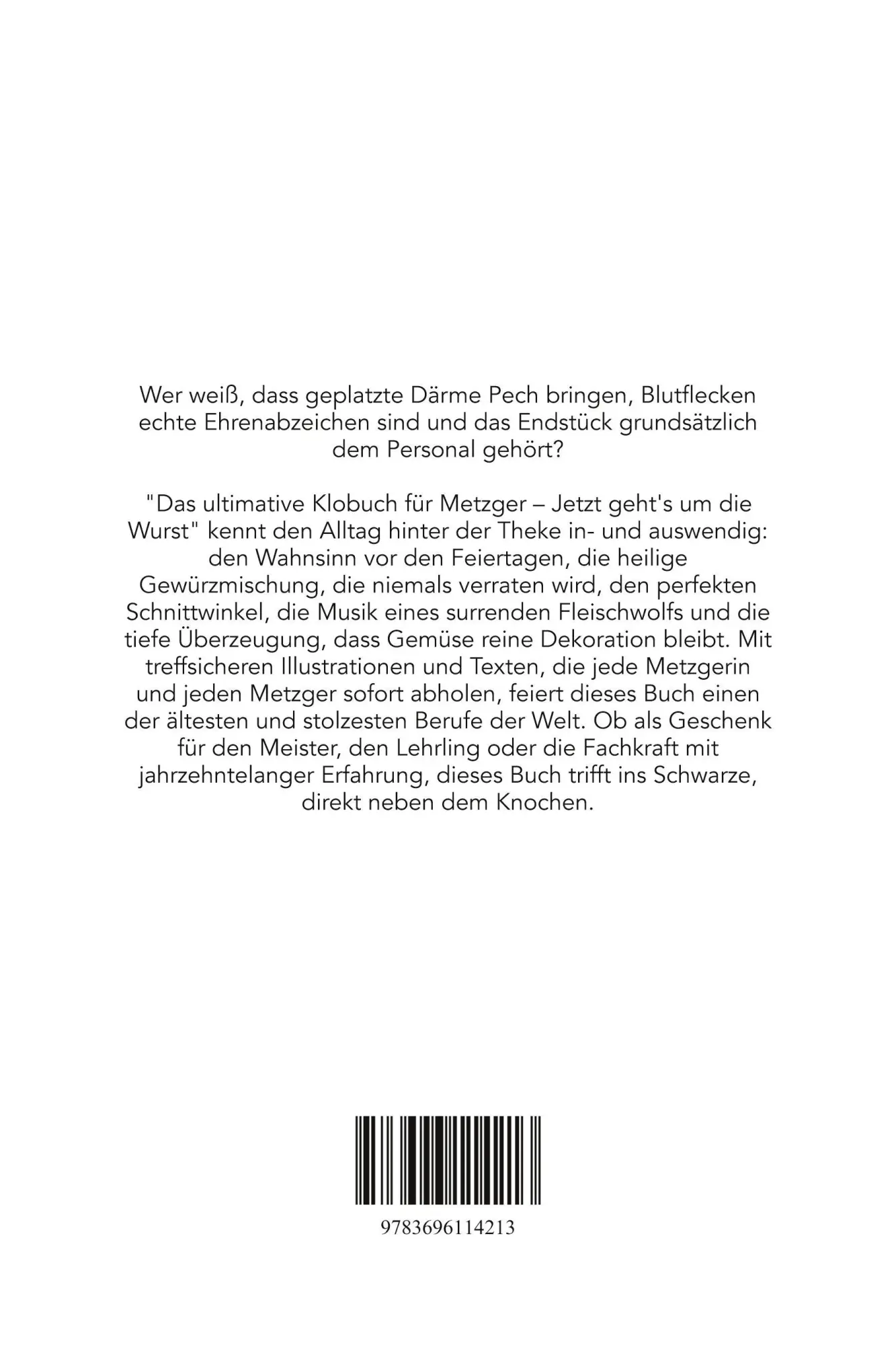 Rückseite: 9783696114213 | Das ultimative Klobuch für Metzger | Jetzt geht's um die Wurst | Buch