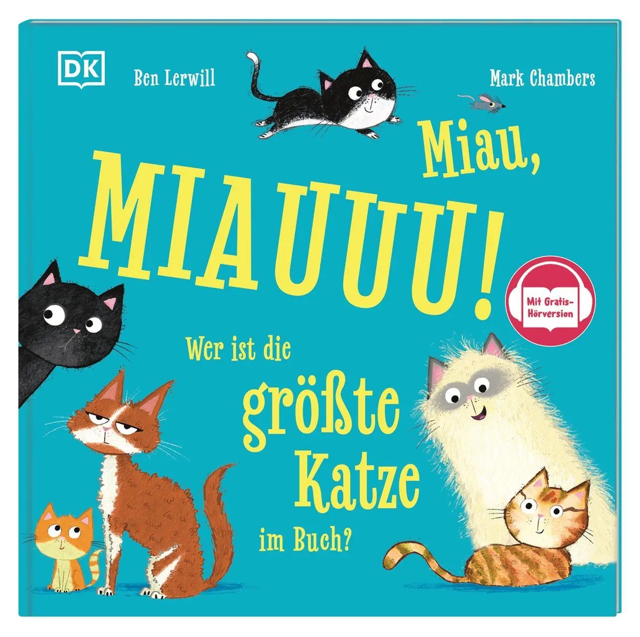 Cover: 9783831054213 | Miau, MIAUUU! Wer ist die größte Katze im Buch? | Ben Lerwill | Buch