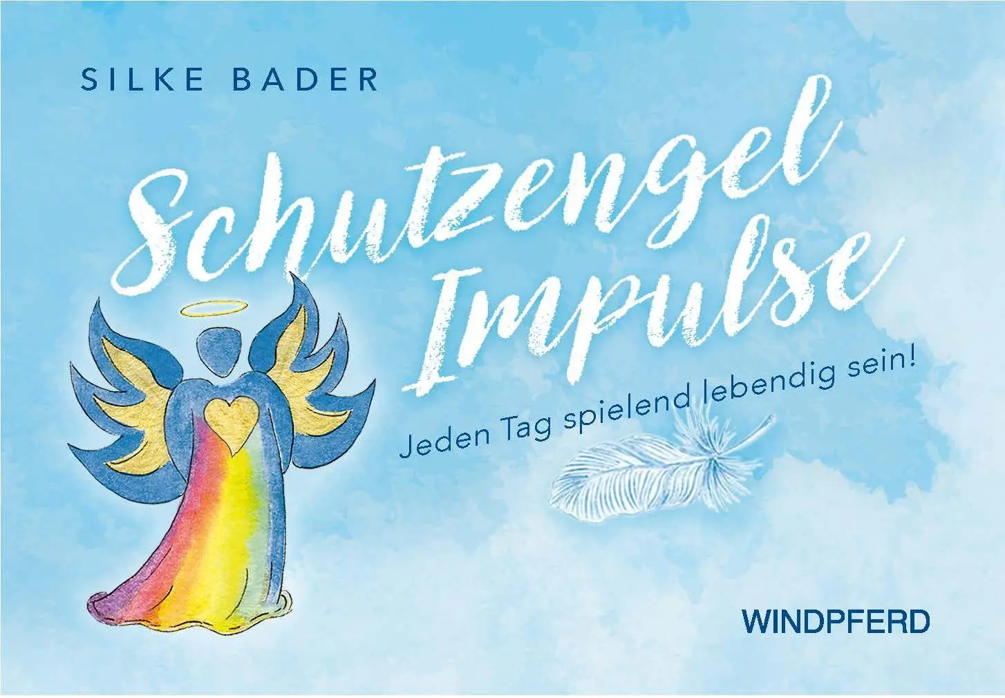 Cover: 9783864104213 | Schutzengel Impulse | Jeden Tag spielend sein | Silke Bader | Box