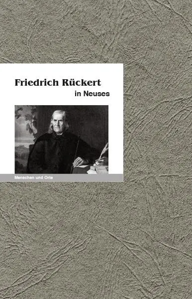 Cover: 9783948114213 | Friedrich Rückert in Neuses | Menschen und Orte | Hultenreich | 32 S.