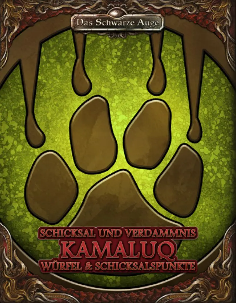 Cover: 4260630774313 | DSA5 - Schicksal und Verdammnis - Gottheit Kamaluq | Kaub (u. a.)