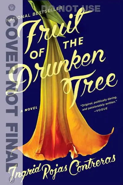 Cover: 9780525434313 | Fruit of the Drunken Tree | Ingrid Rojas Contreras | Taschenbuch