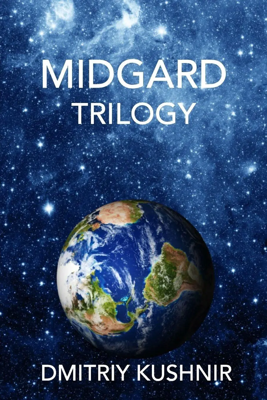 Cover: 9781364274313 | Midgard | Trilogy | Dmitriy Kushnir | Taschenbuch | Englisch | 2020
