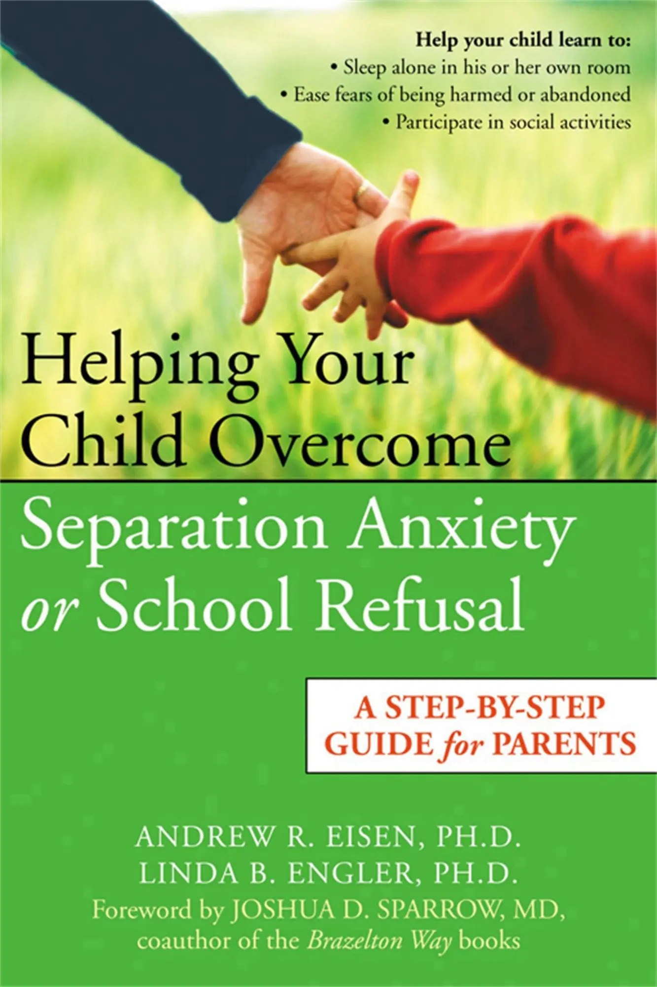 Cover: 9781572244313 | Helping Your Child Overcome Separation Anxiety or School Refusal