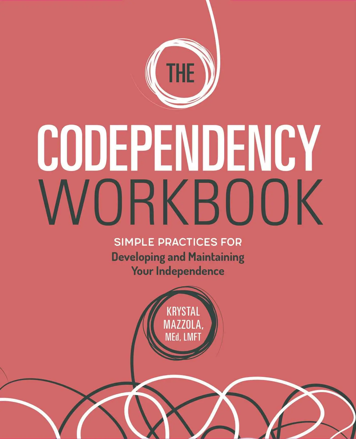 Cover: 9781646114313 | The Codependency Workbook | Krystal Mazzola | Taschenbuch | Englisch