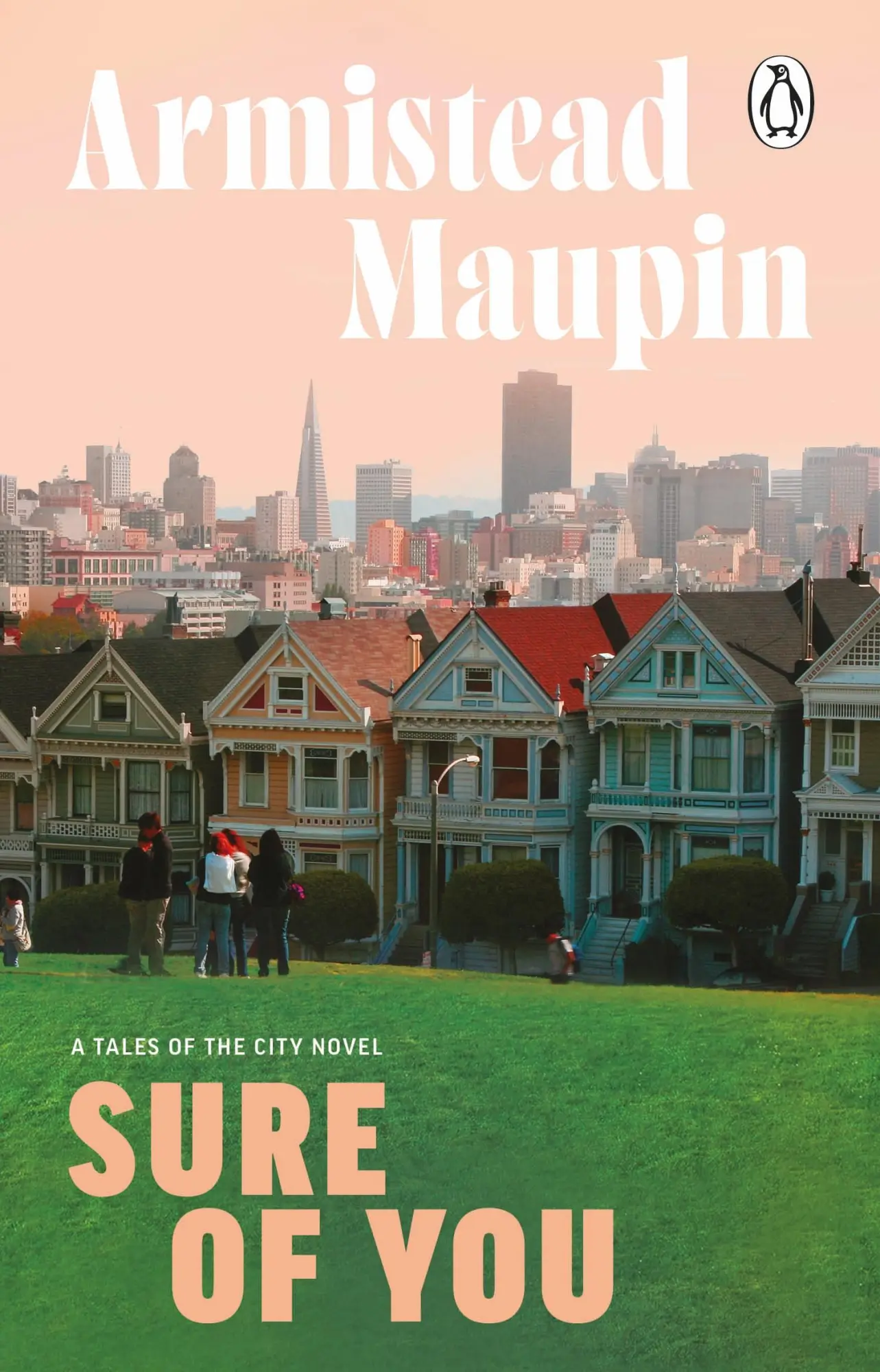 Cover: 9781804994313 | Sure Of You | Armistead Maupin | Taschenbuch | Tales of the City