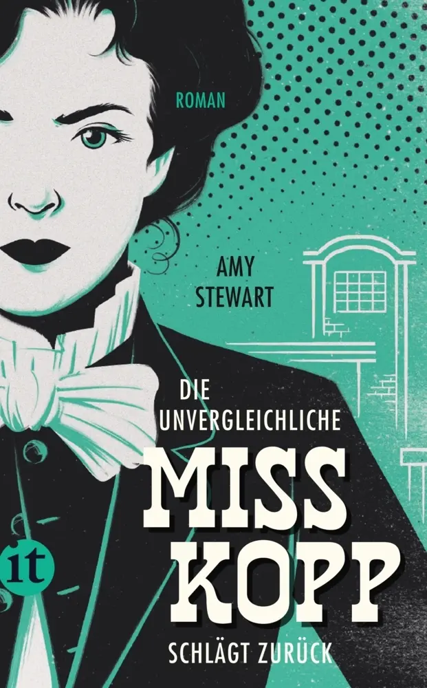 Cover: 9783458364313 | Die unvergleichliche Miss Kopp schlägt zurück | Roman | Amy Stewart