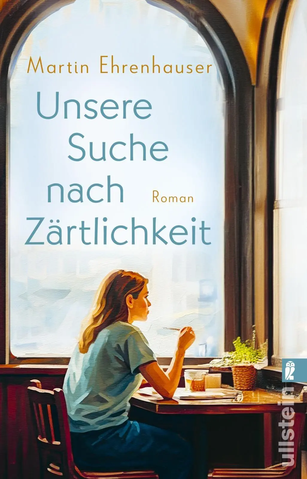 Cover: 9783548074313 | Unsere Suche nach Zärtlichkeit | Roman Monsieur Dumont sucht die Liebe