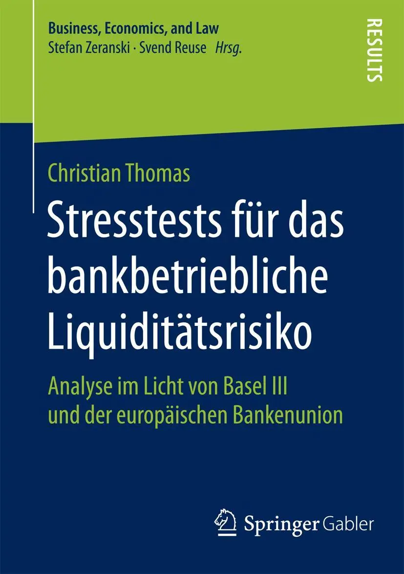 Cover: 9783658104313 | Stresstests für das bankbetriebliche Liquiditätsrisiko | Thomas | Buch