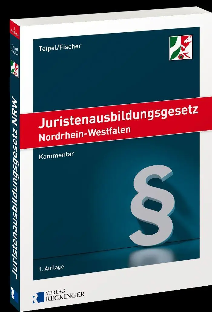 Cover: 9783792204313 | Juristenausbildungsgesetz Nordrhein-Westfalen | Teipel (u. a.) | Buch