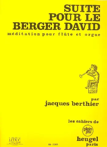Cover: 9790047324313 | Suite Pour Le Berger David | Flute Et Orgue - Cpj23 | Berthier
