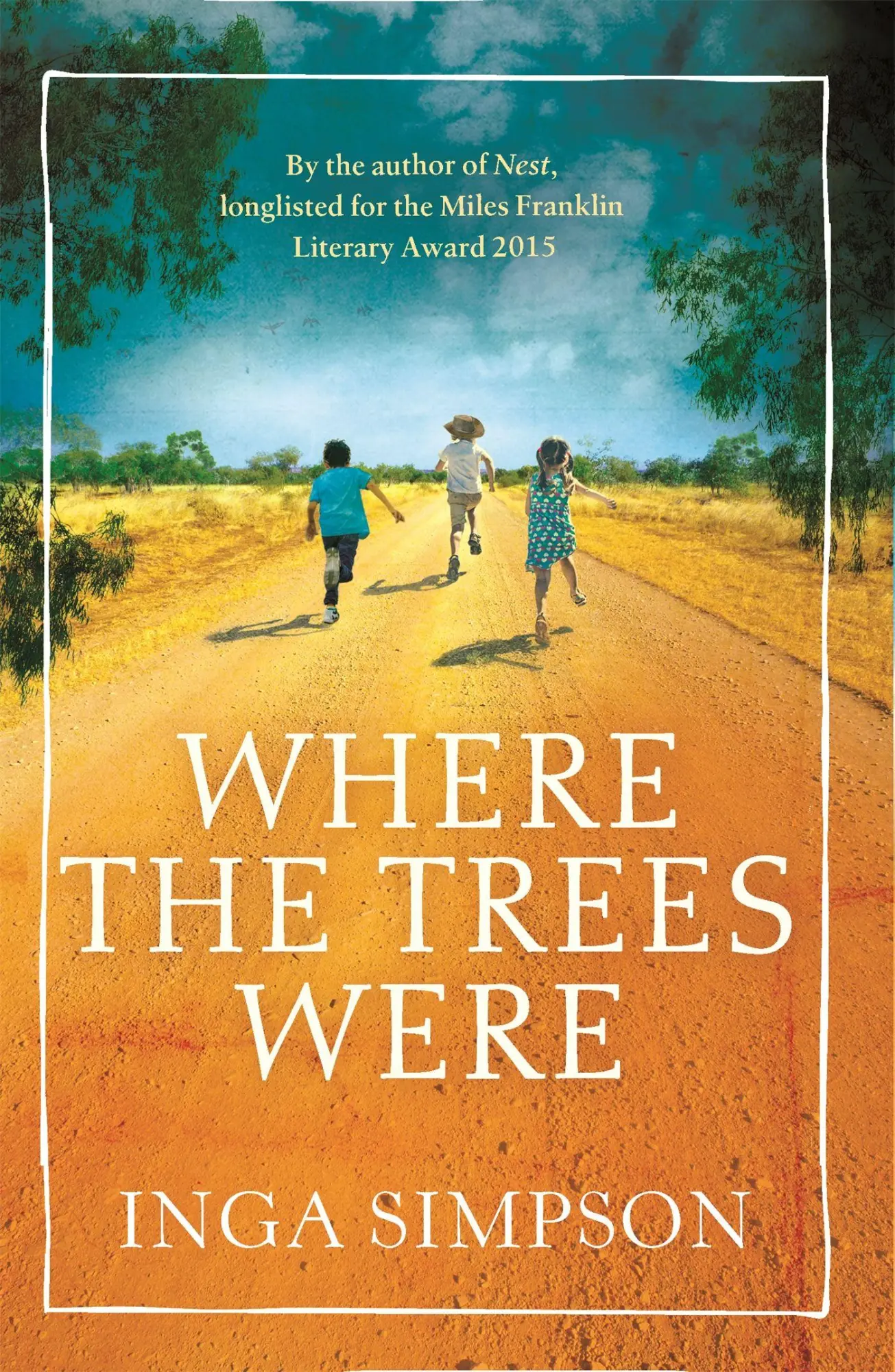 Cover: 9780349134413 | Where the Trees Were | Inga Simpson | Taschenbuch | Blackfriars | 2016