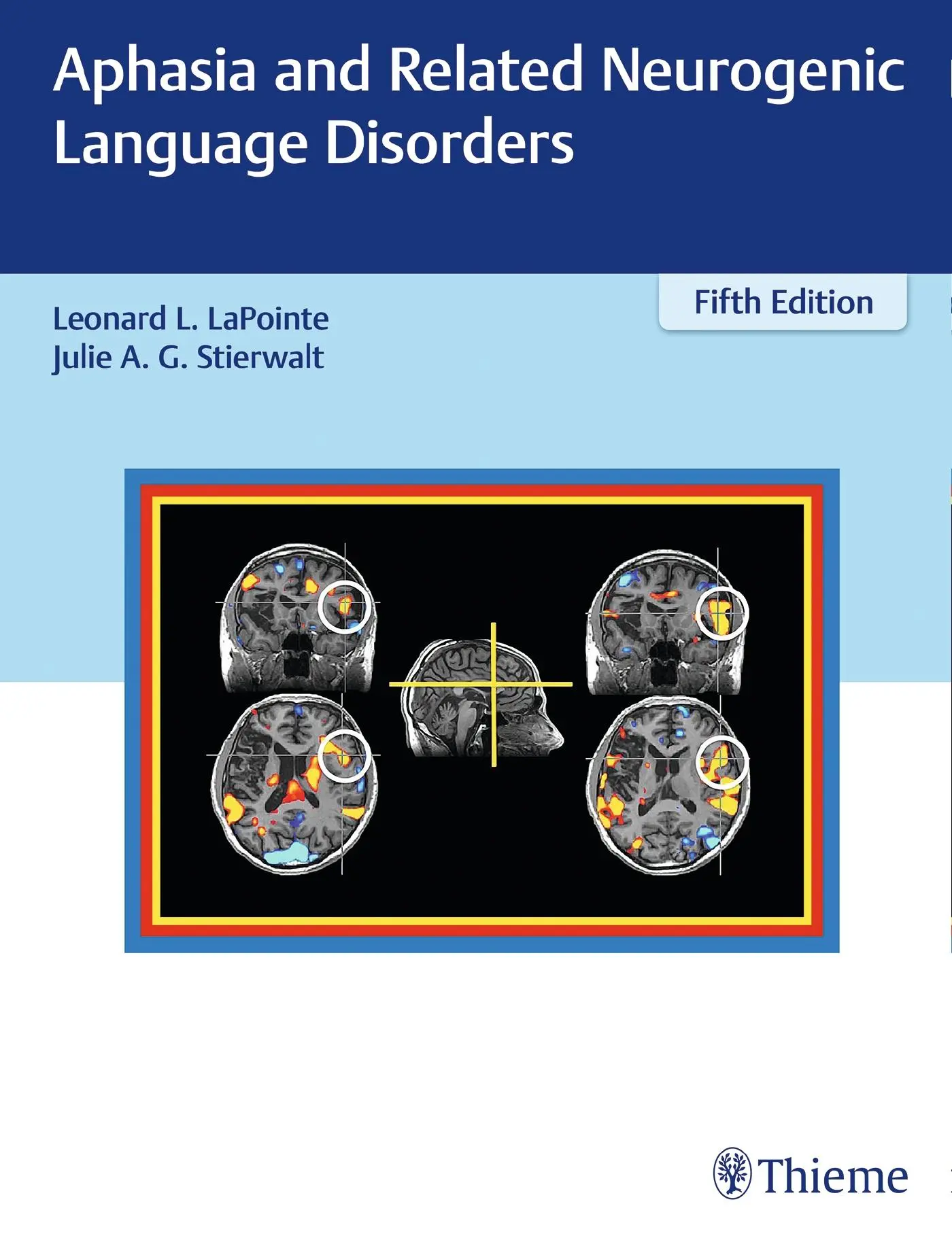 Cover: 9781626234413 | Aphasia and Related Neurogenic Language Disorders | Lapointe (u. a.)
