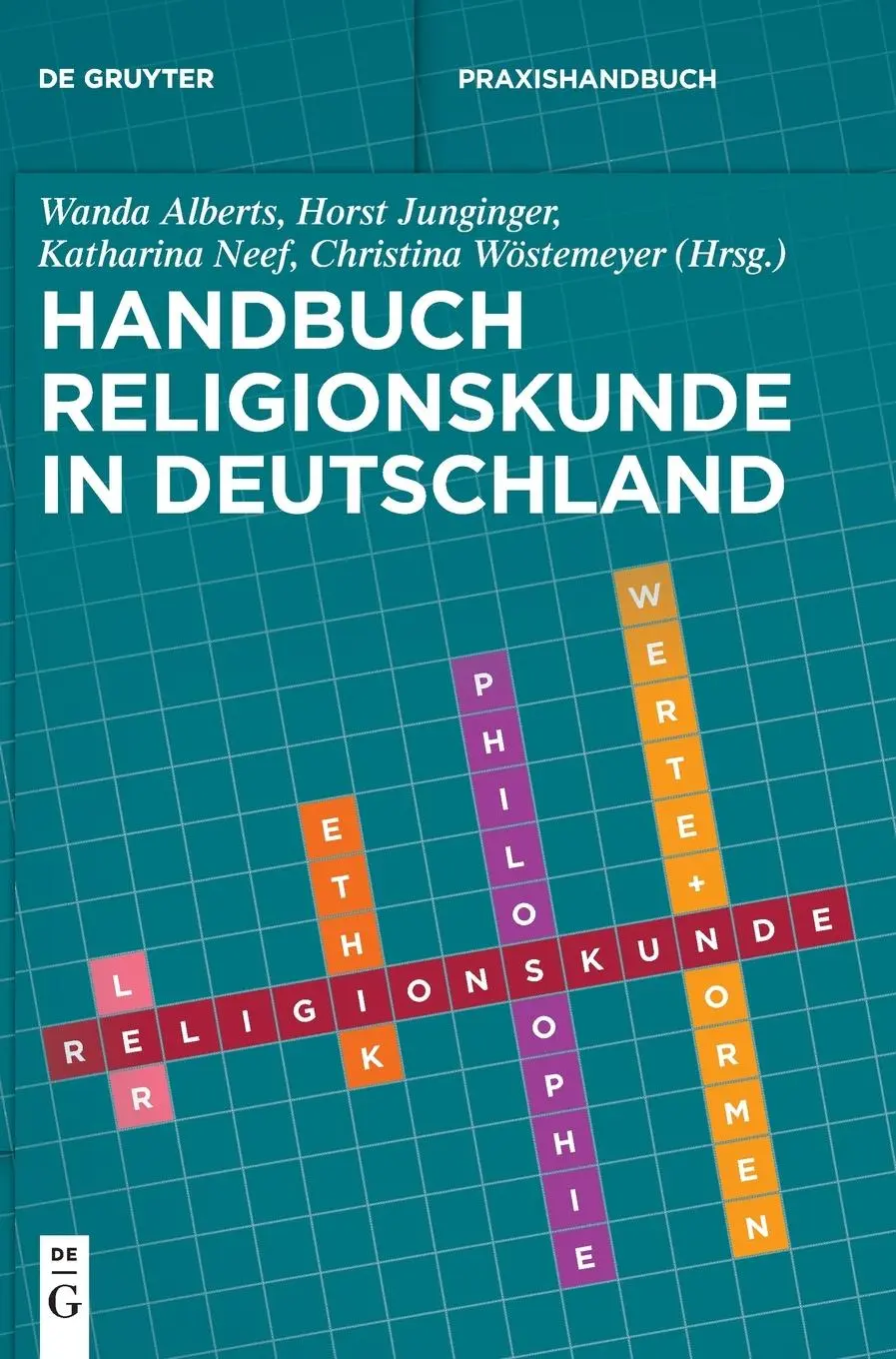 Cover: 9783110694413 | Handbuch Religionskunde in Deutschland | Wanda Alberts (u. a.) | Buch