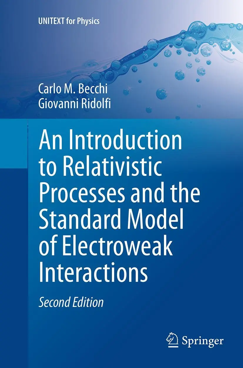 Cover: 9783319374413 | An Introduction to Relativistic Processes and the Standard Model of...