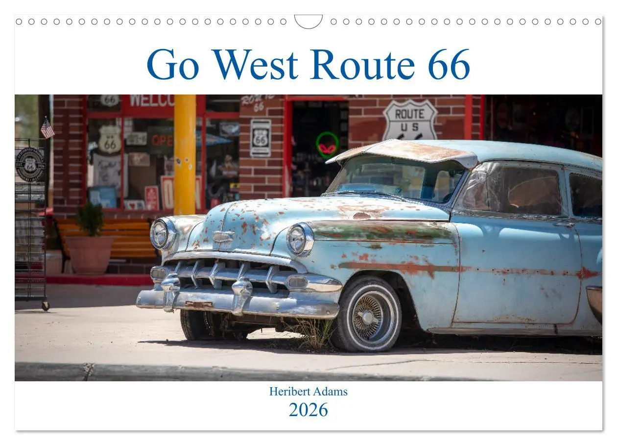 Cover: 9783457814413 | Go west Route 66 (Wandkalender 2026 DIN A3 quer), CALVENDO...