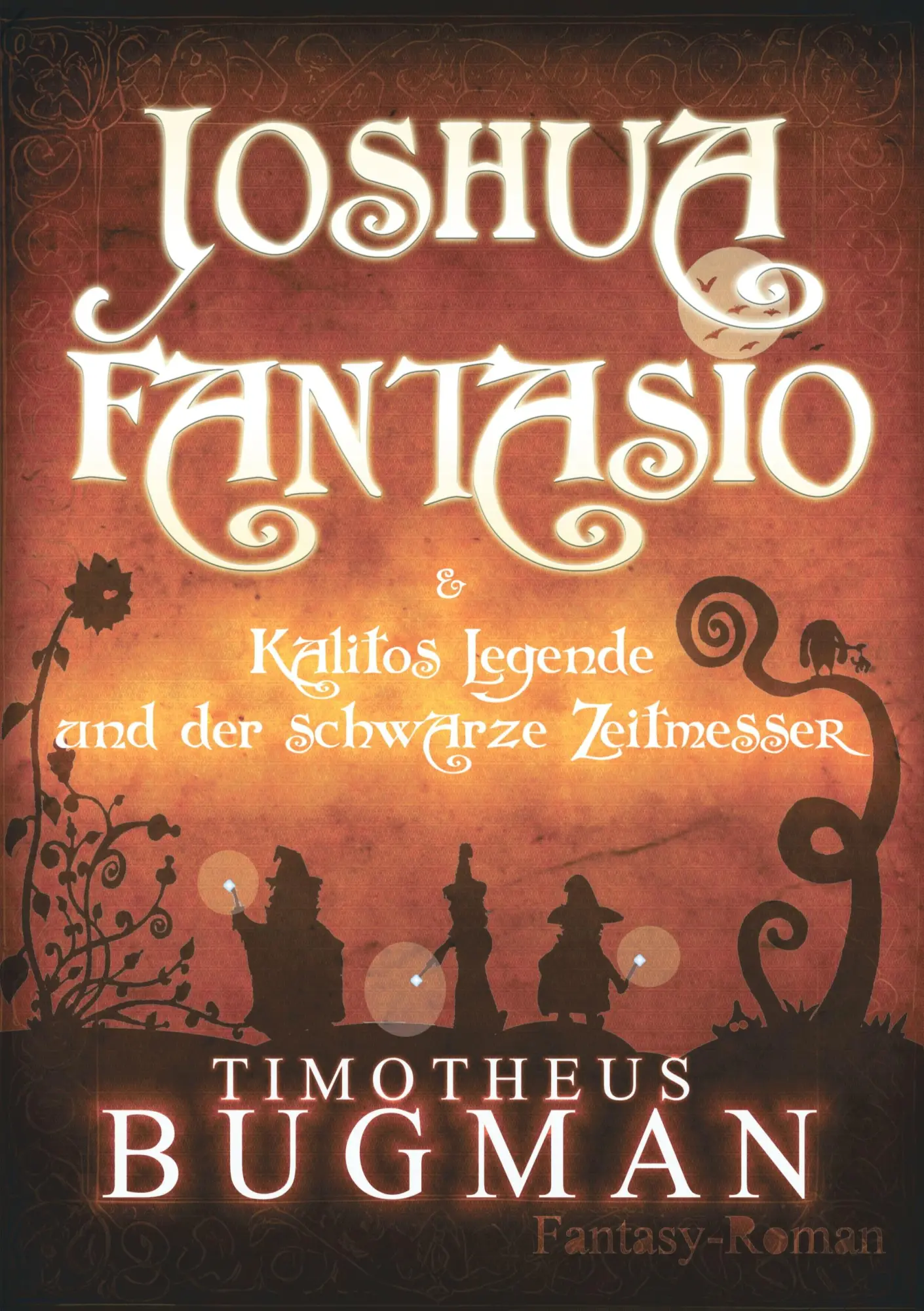 Cover: 9783759794413 | Joshua Fantasio &amp; Kalitos Legende und der schwarze Zeitmesser | Bugman