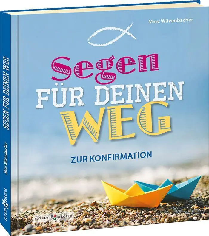 Cover: 9783766624413 | Segen für deinen Weg | Zur Konfirmation | Marc Witzenbacher | Buch